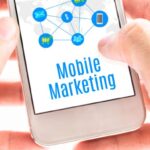 Mobile Marketing Essentials